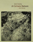 JEAN GAUMY A CERTAIN NATURE